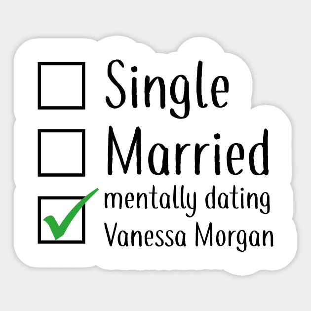 Mentally dating Sticker by We Love Gifts